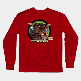 Beware Of The God Long Sleeve T-Shirt